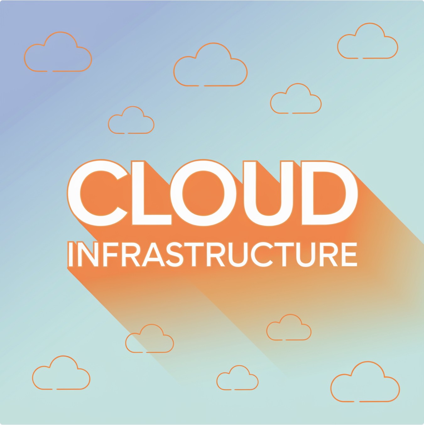 Cloud Infrastructure